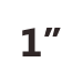 2.54cm (1 Inch)