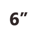 15.24cm (6 Inch)